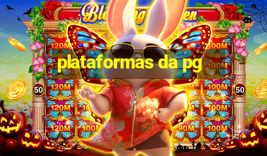 plataformas da pg