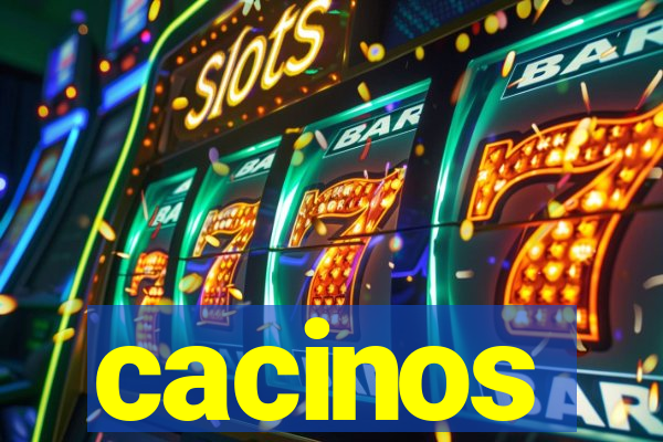 cacinos