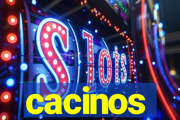 cacinos