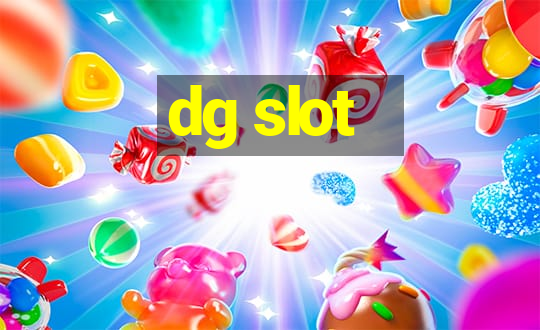 dg slot