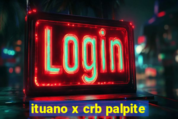 ituano x crb palpite