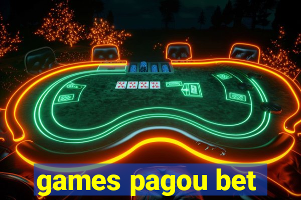 games pagou bet