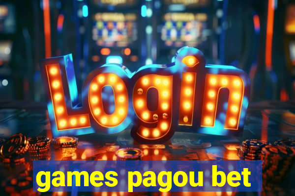 games pagou bet