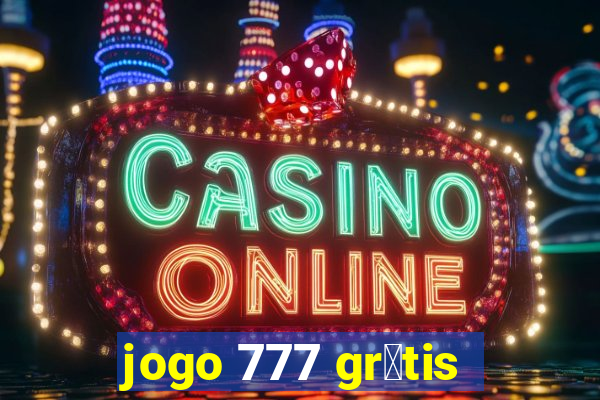 jogo 777 gr谩tis