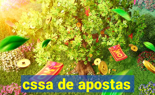 cssa de apostas