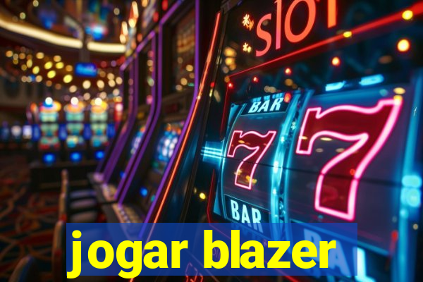 jogar blazer