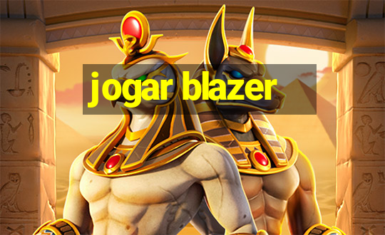 jogar blazer