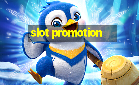 slot promotion