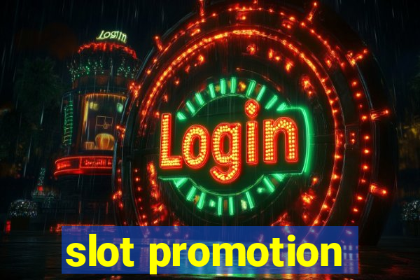 slot promotion