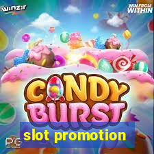 slot promotion