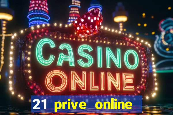 21 prive online casino review