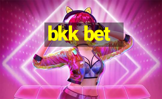 bkk bet