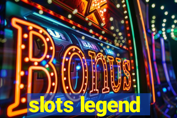 slots legend