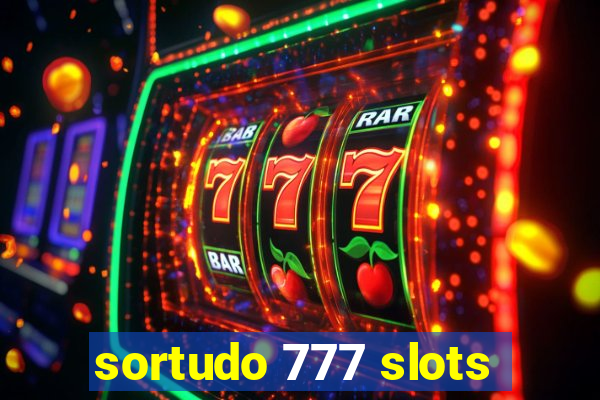 sortudo 777 slots