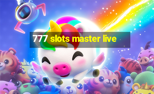 777 slots master live