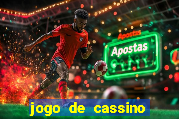 jogo de cassino que ganha dinheiro de verdade