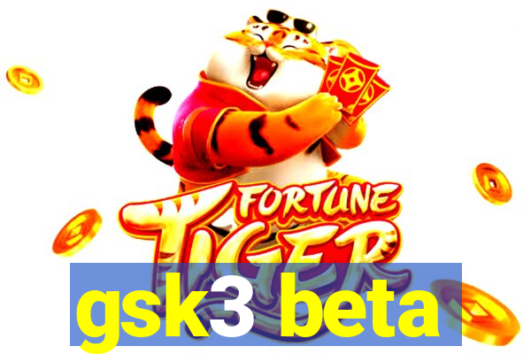 gsk3 beta