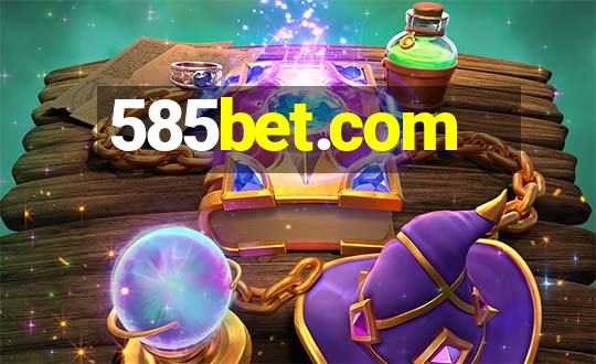 585bet.com