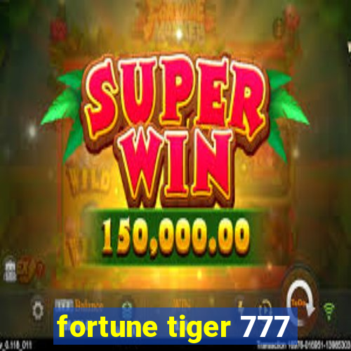 fortune tiger 777