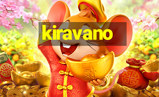 kiravano