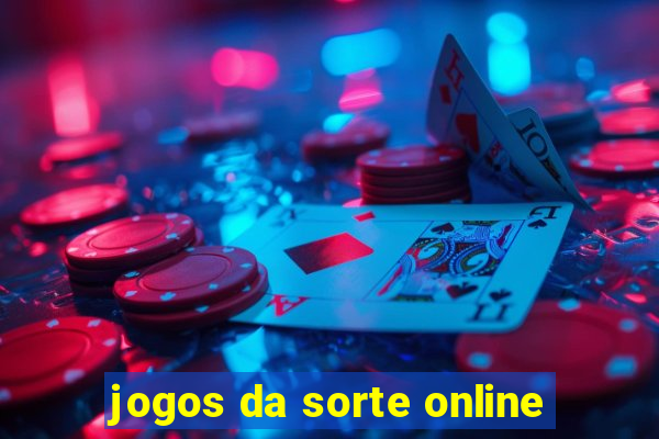 jogos da sorte online