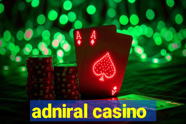 adniral casino