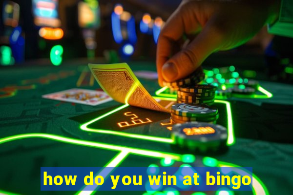 how do you win at bingo