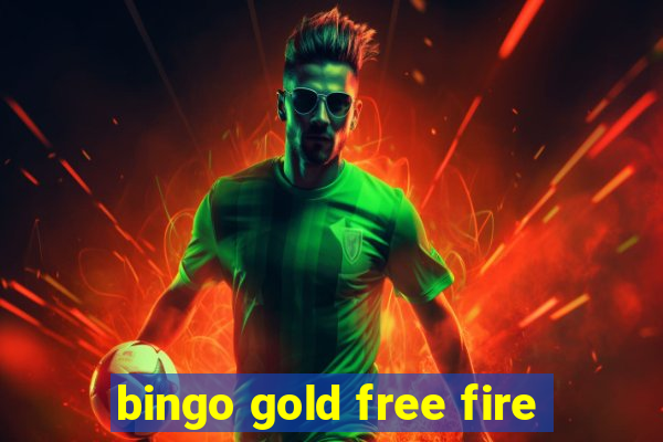 bingo gold free fire