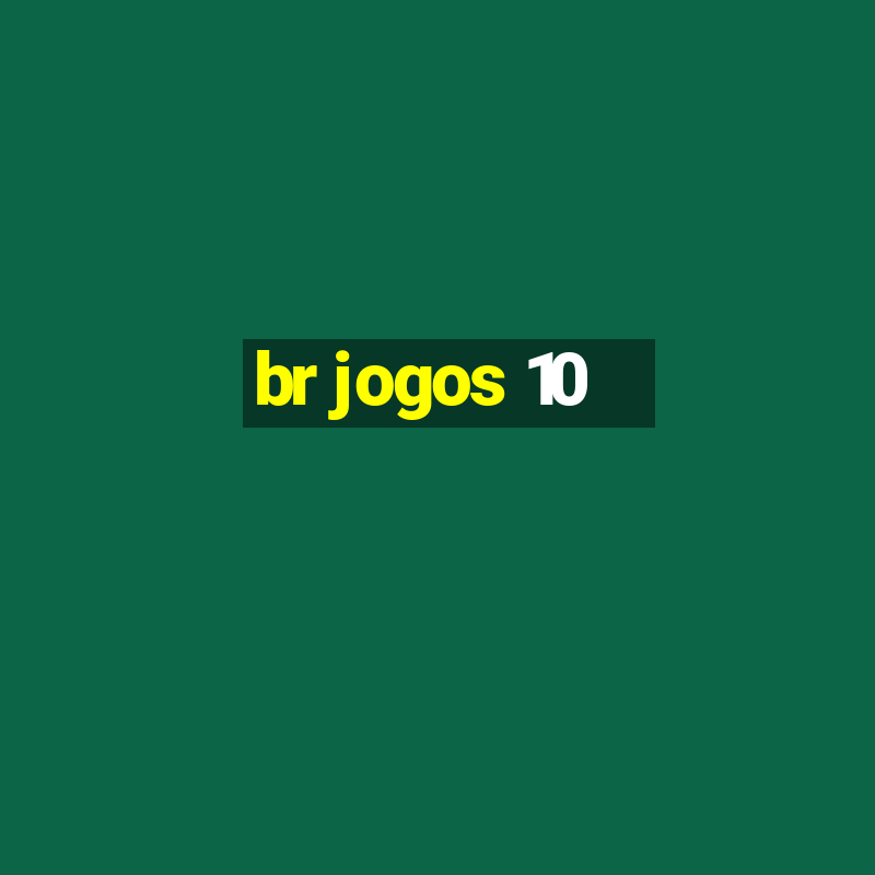 br jogos 10