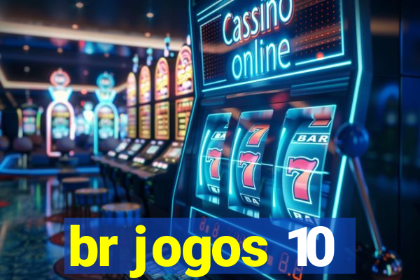 br jogos 10