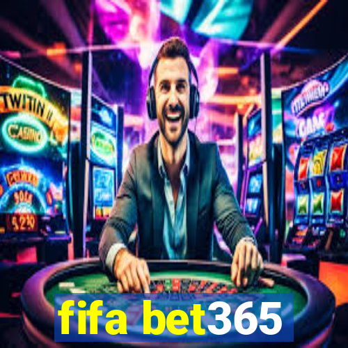 fifa bet365