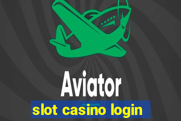 slot casino login