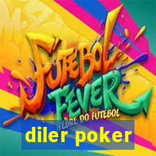 diler poker