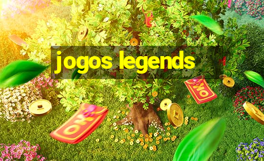 jogos legends