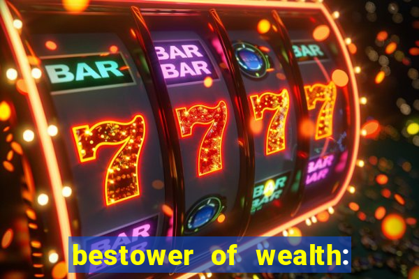 bestower of wealth: chapter 1