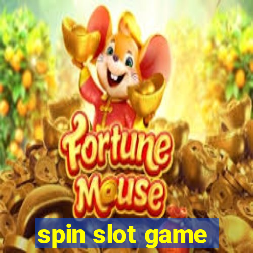 spin slot game