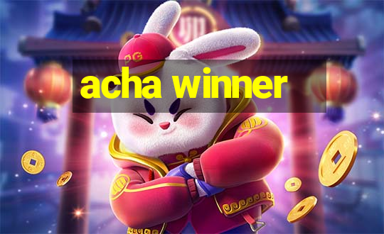 acha winner