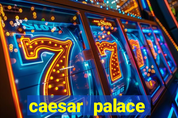 caesar palace online casino