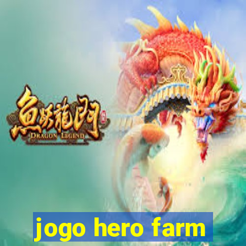 jogo hero farm