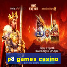 p8 games casino