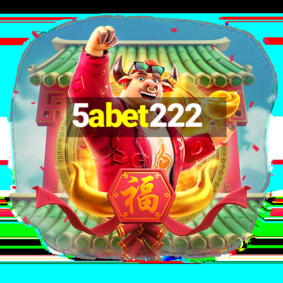 5abet222