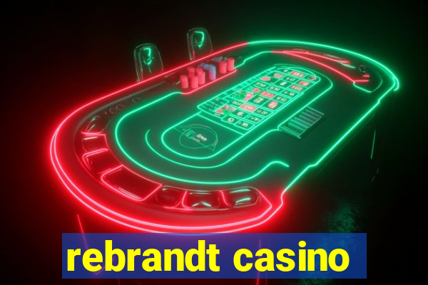 rebrandt casino