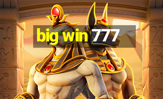 big win 777