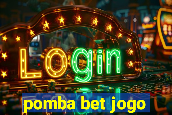 pomba bet jogo