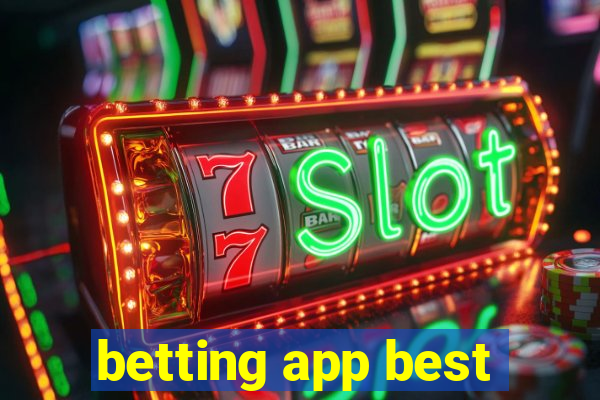 betting app best