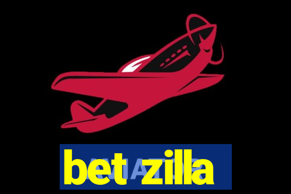 bet zilla