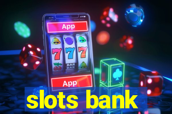 slots bank