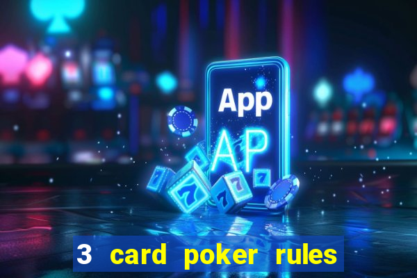 3 card poker rules in casino