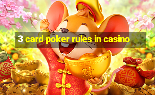 3 card poker rules in casino