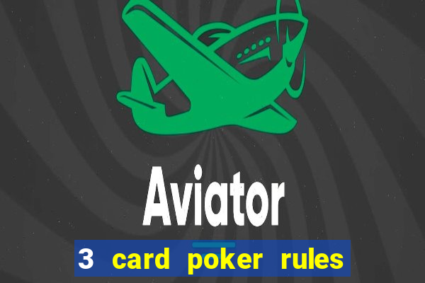 3 card poker rules in casino